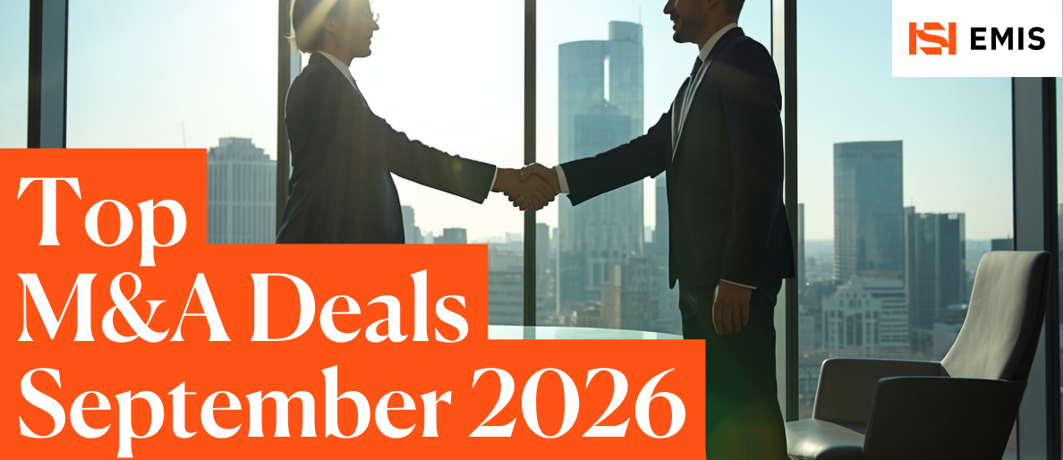 Top M&A Deals September Top M&A Deals September