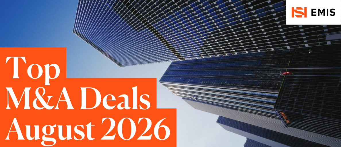 Top M&A Deals August 2026 Top M&A Deals August 2026